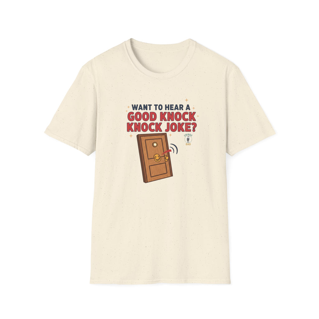 'Want to Hear a Good Knock Knock Joke?' T-Shirt — Novelty Door Cartoon Tee