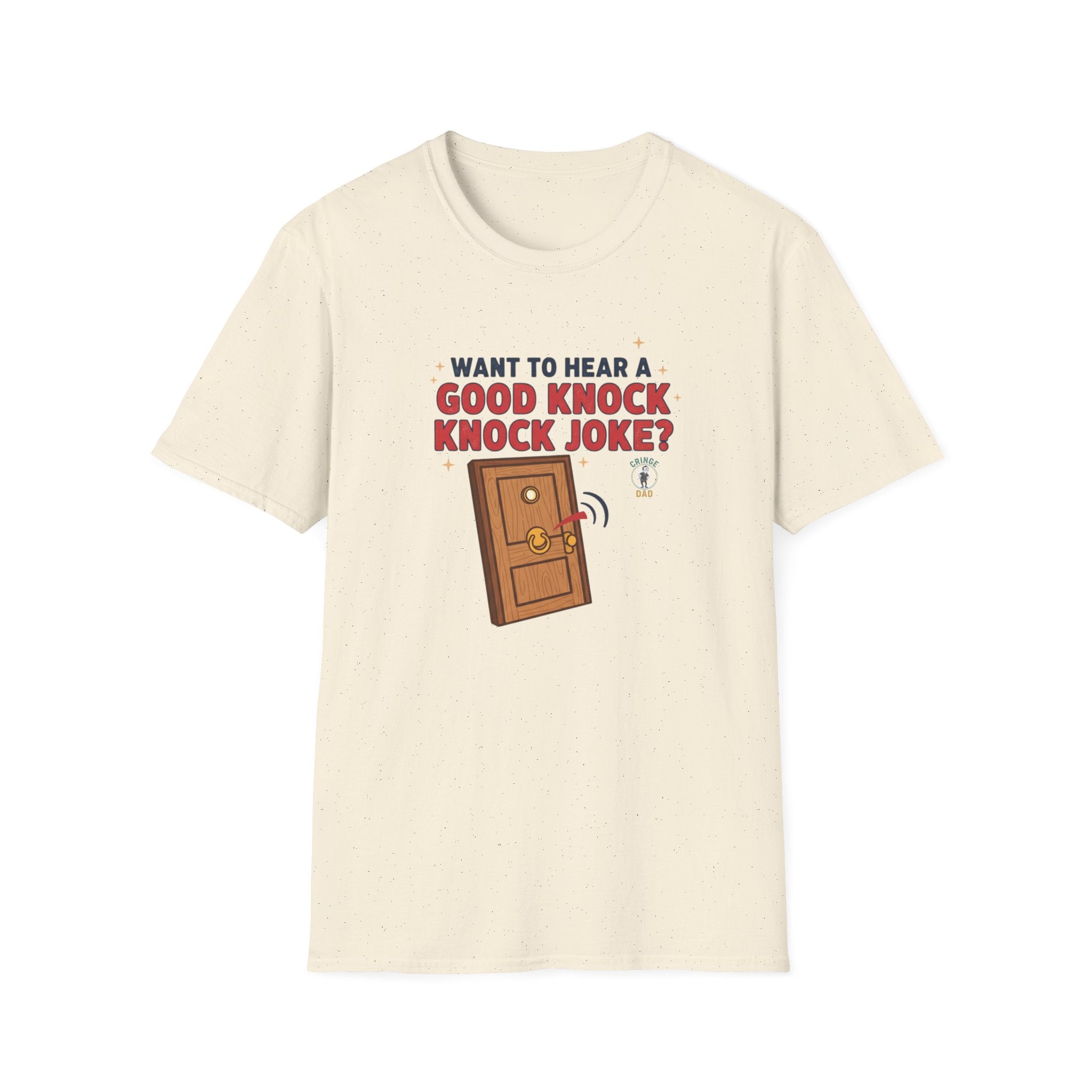 'Want to Hear a Good Knock Knock Joke?' T-Shirt — Novelty Door Cartoon Tee