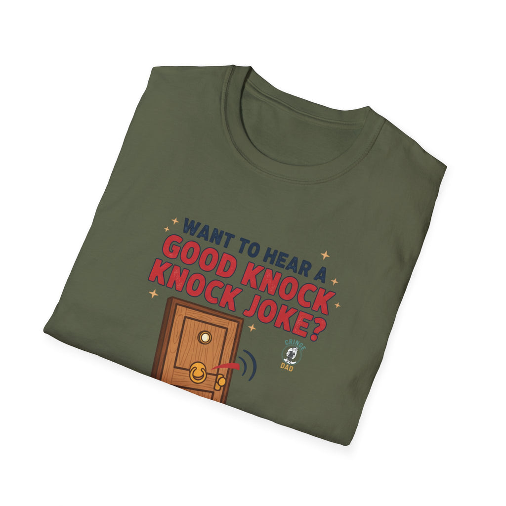 'Want to Hear a Good Knock Knock Joke?' T-Shirt — Novelty Door Cartoon Tee
