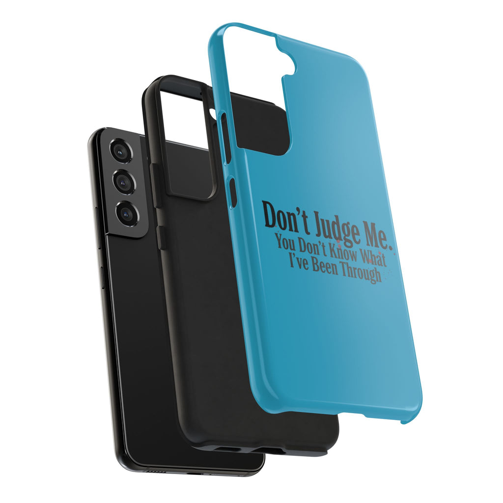 Don't Judge Me Quote Tough phone case | Tough Phone Case, teal typography