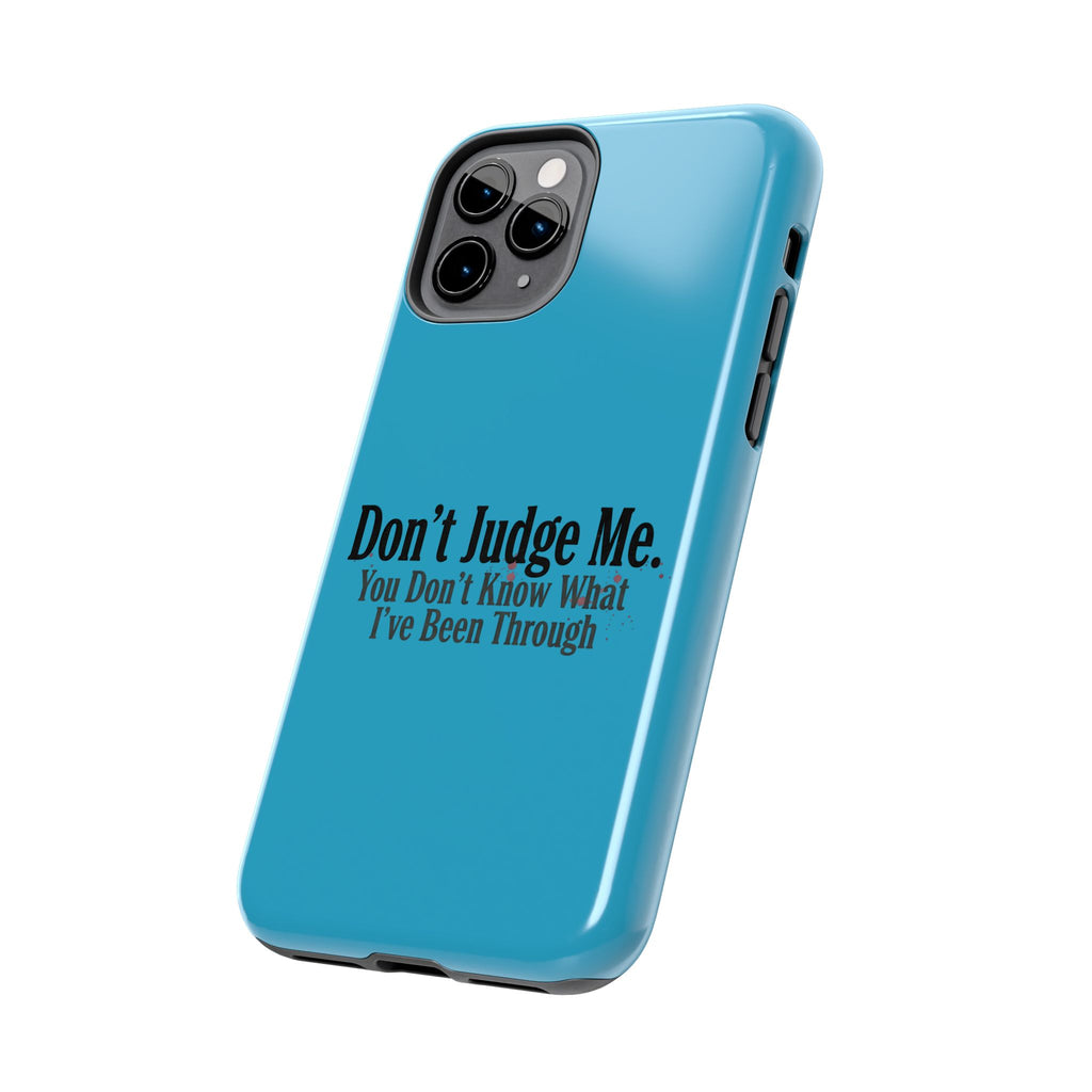 Don't Judge Me Quote Tough phone case | Tough Phone Case, teal typography