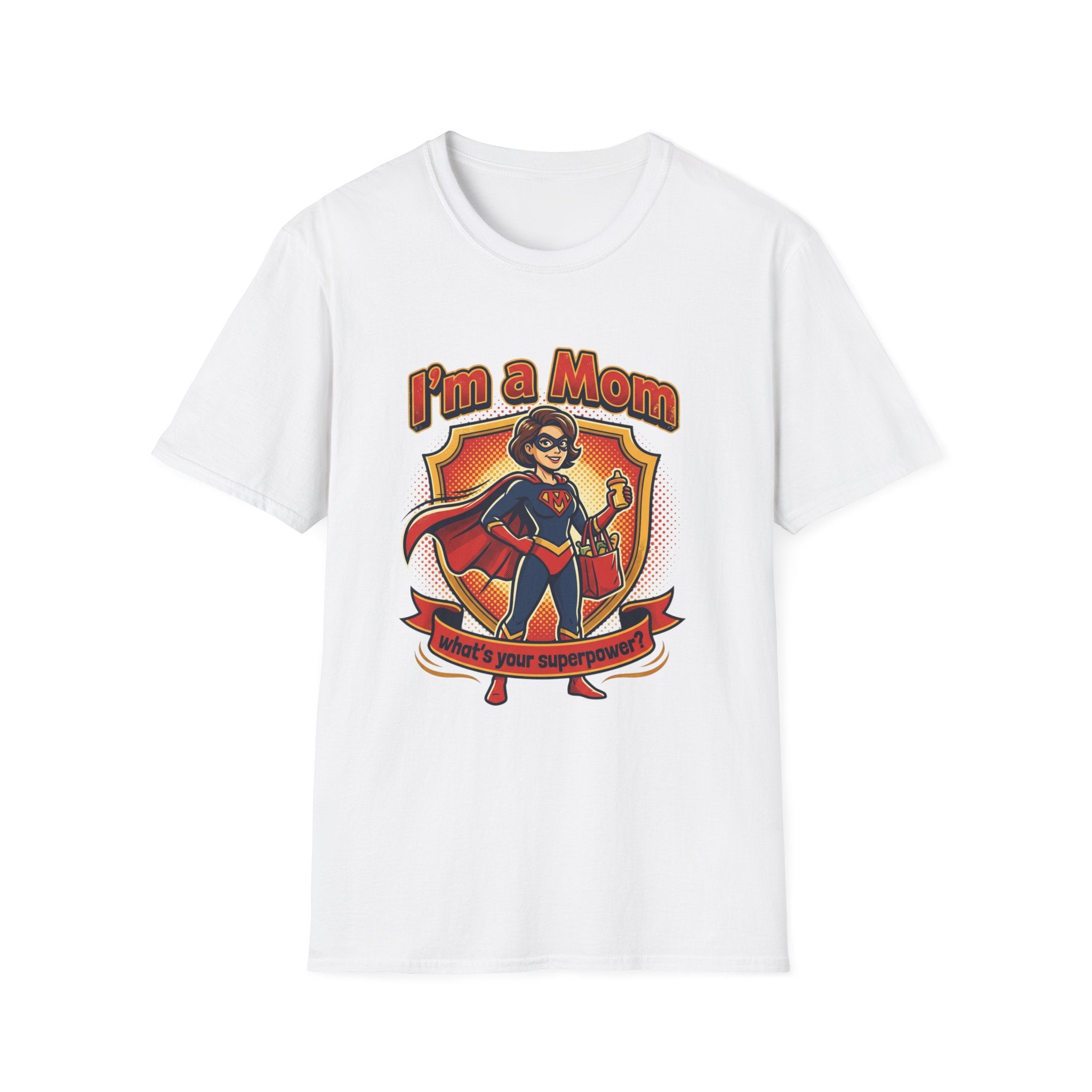 I'm a Mom superhero mom T-Shirt | mom superhero illustration