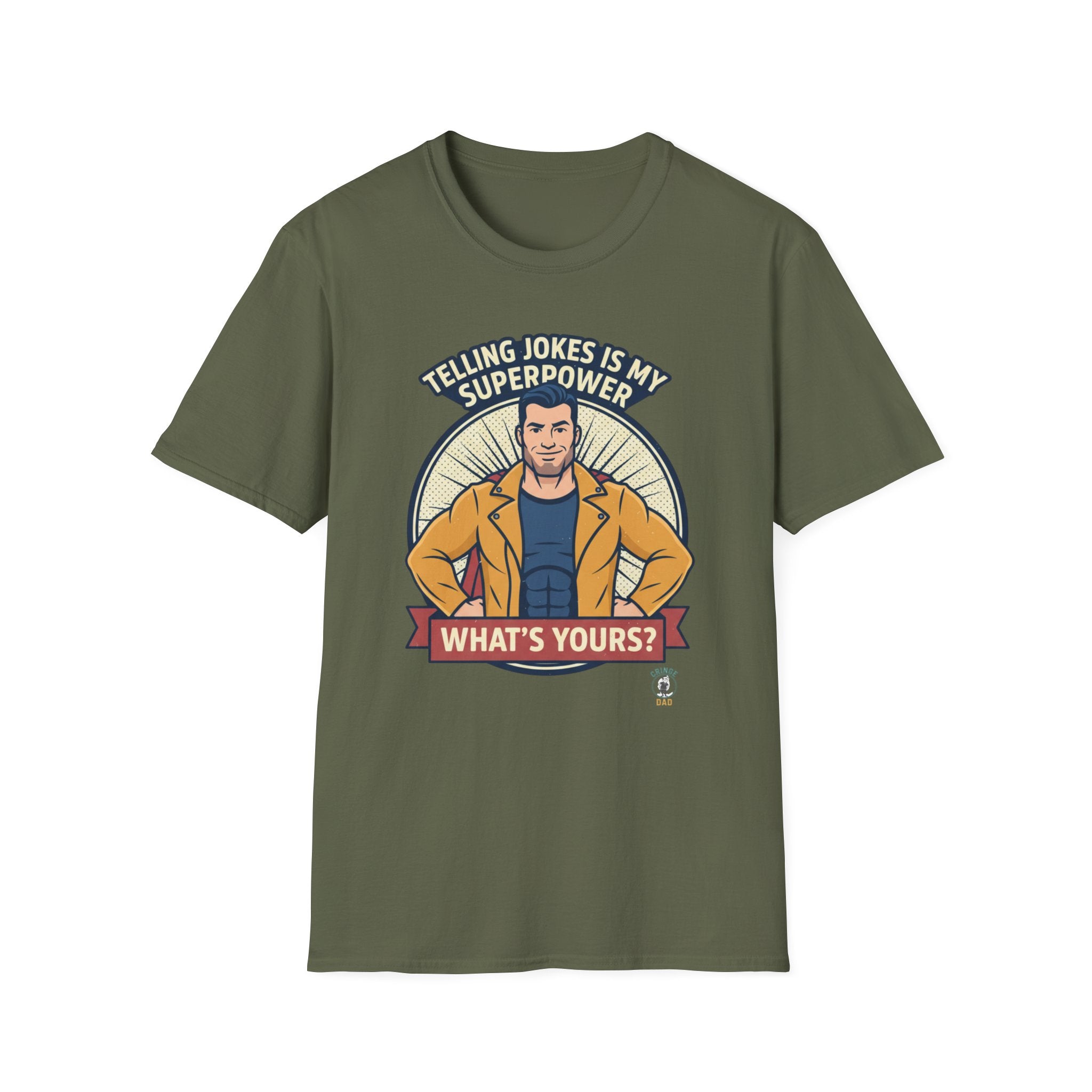 "Telling Jokes Is My Superpower, What's Yours?" Casual Funny T-Shirt