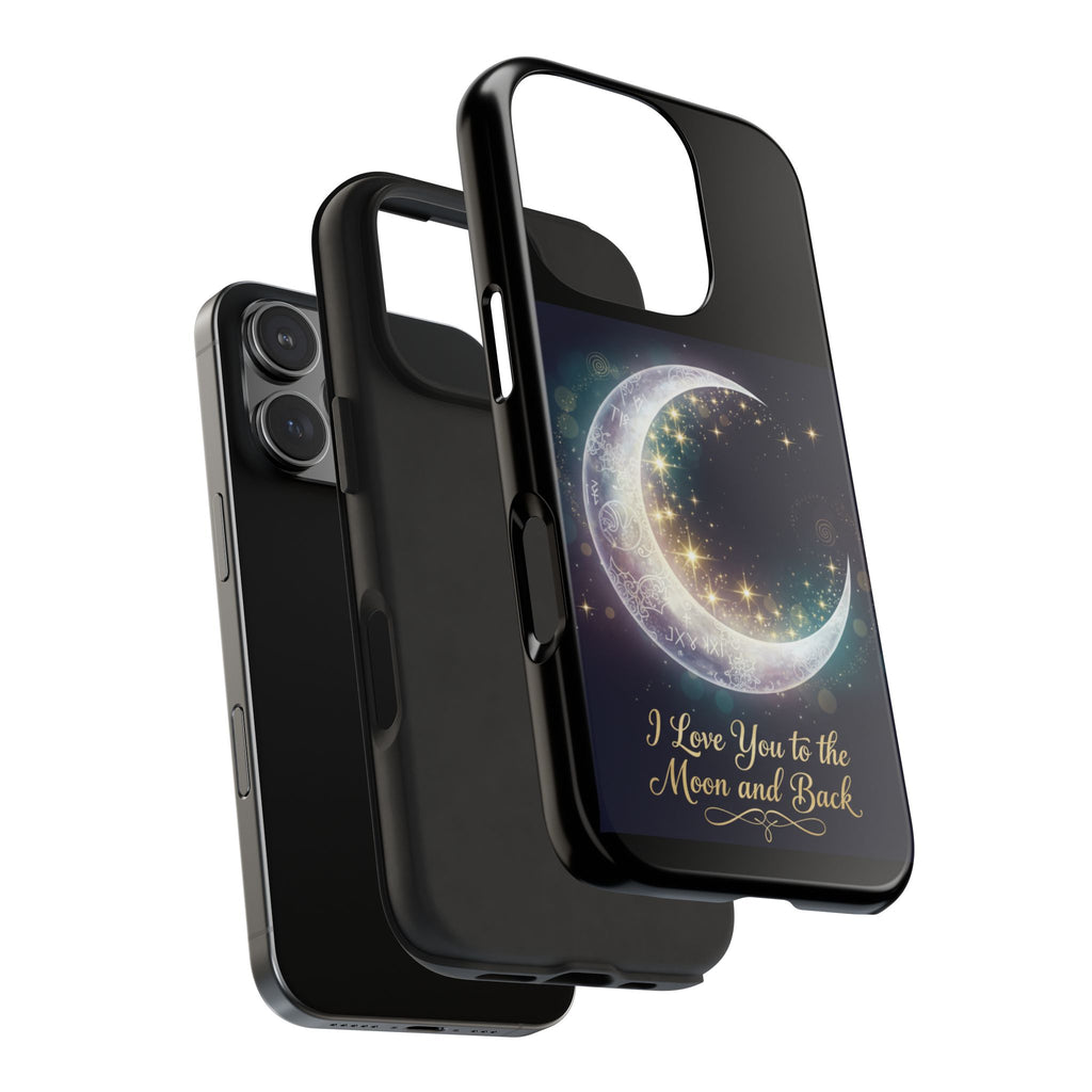 I Love You to the Moon and Back Phone Case | Moon Crescent Stars
