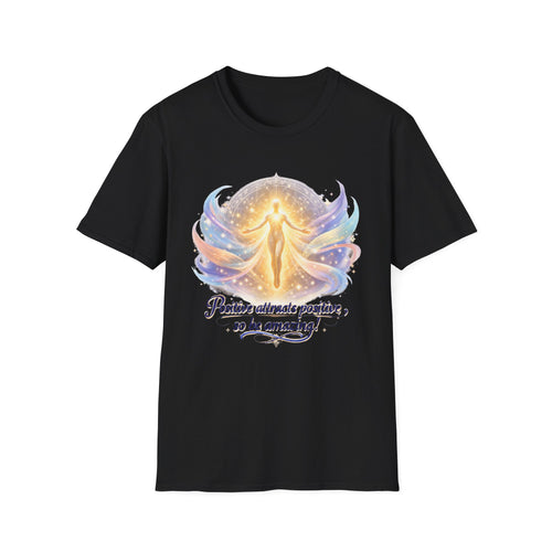 "Positive attracts positive, so be amazing!"- Positive Energy Graphic T-Shirt