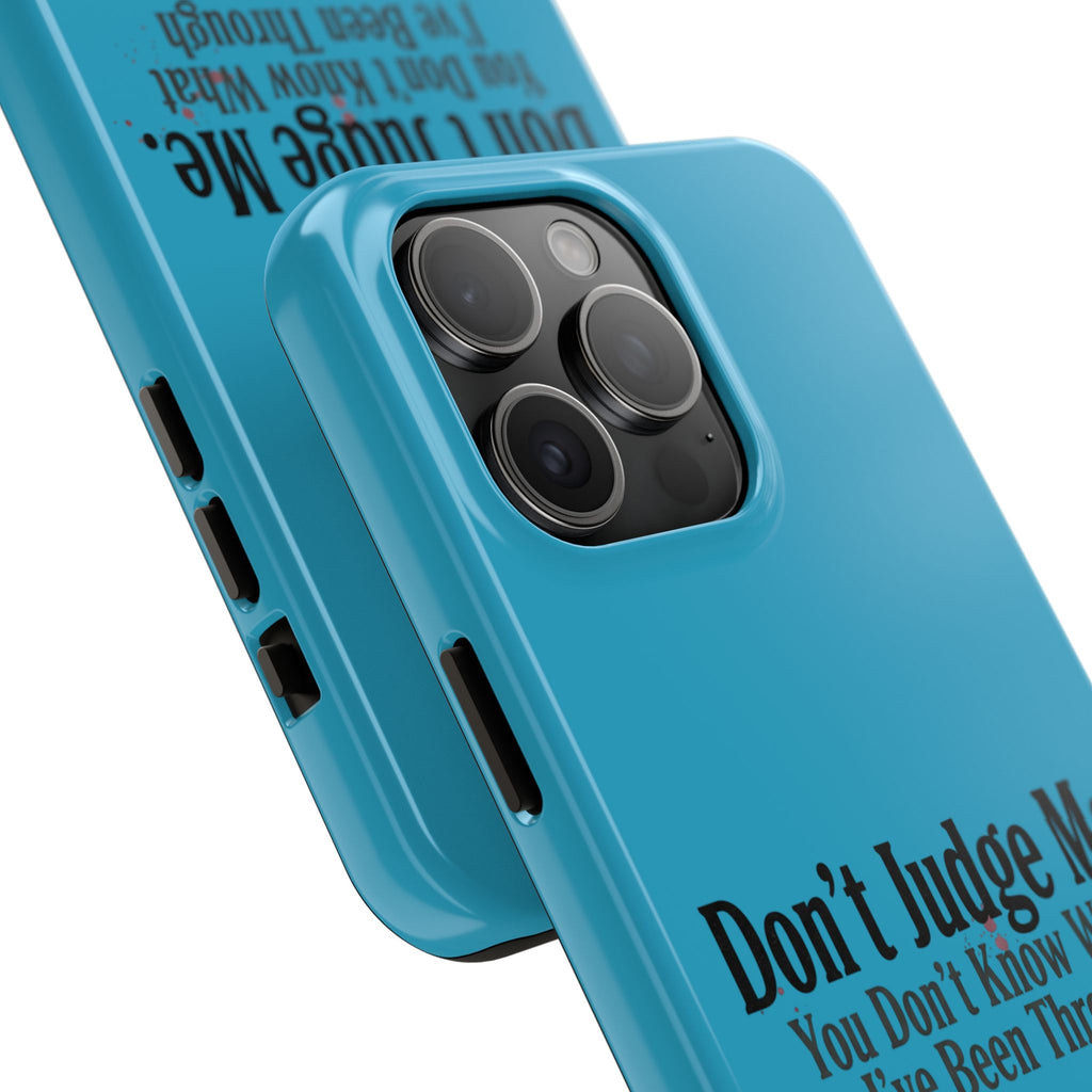Don't Judge Me Quote Tough phone case | Tough Phone Case, teal typography
