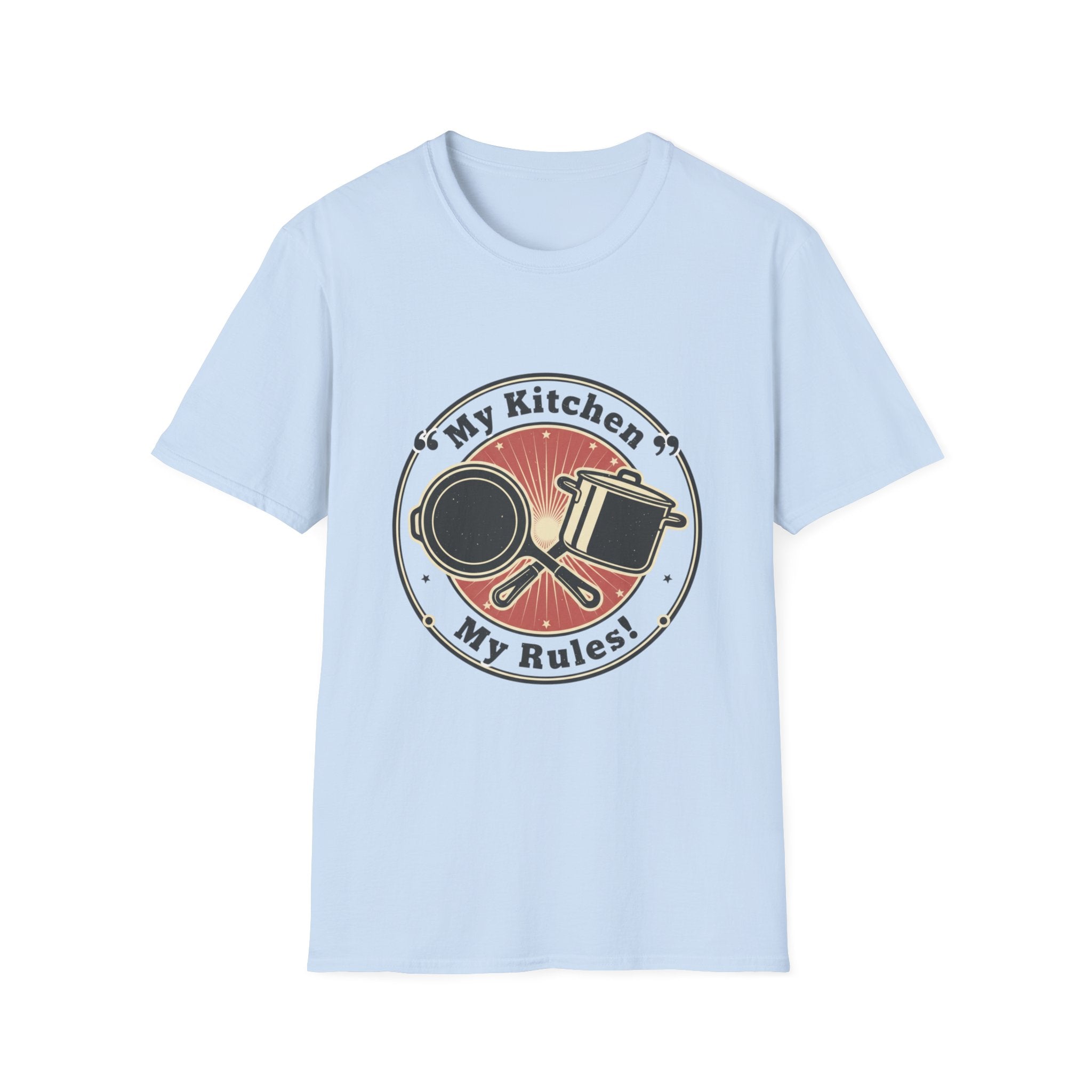 My Kitchen My Rules T-Shirt — Funny Cook/Pan and Pot Graphic Tee