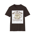 Dont Talk to Me coffee mug face T-Shirt | OK coffee kicked in back print