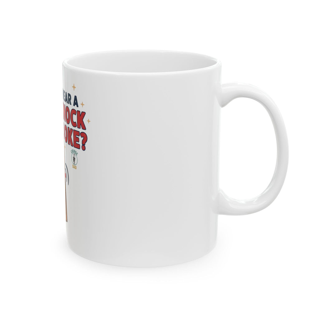Want to Hear a Good Knock Knock Joke? Mug | Funny Door Illustration Ceramic Mug