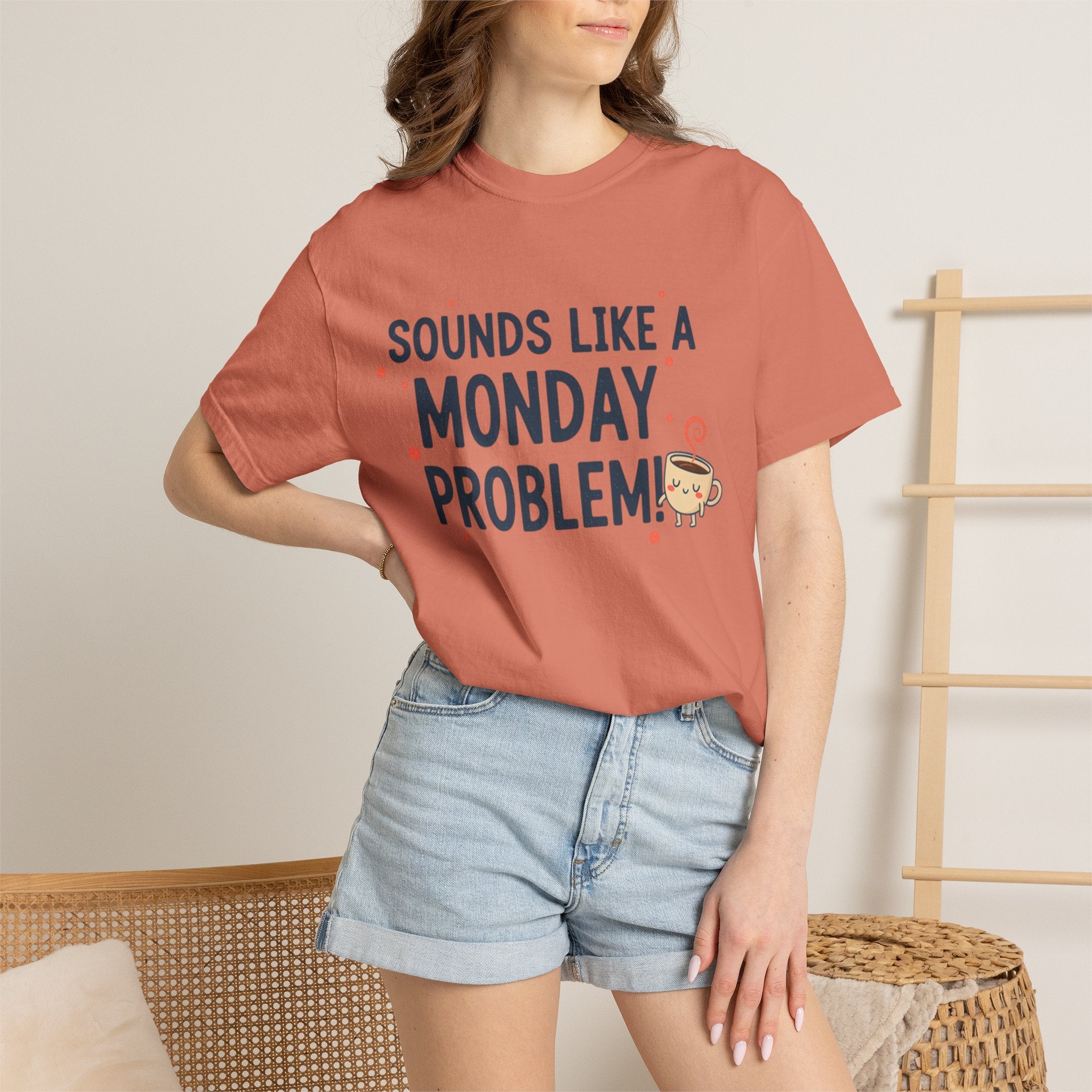 Sounds Like a Monday Problem T-shirt | Coffee Cartoon, Funny Text Tee