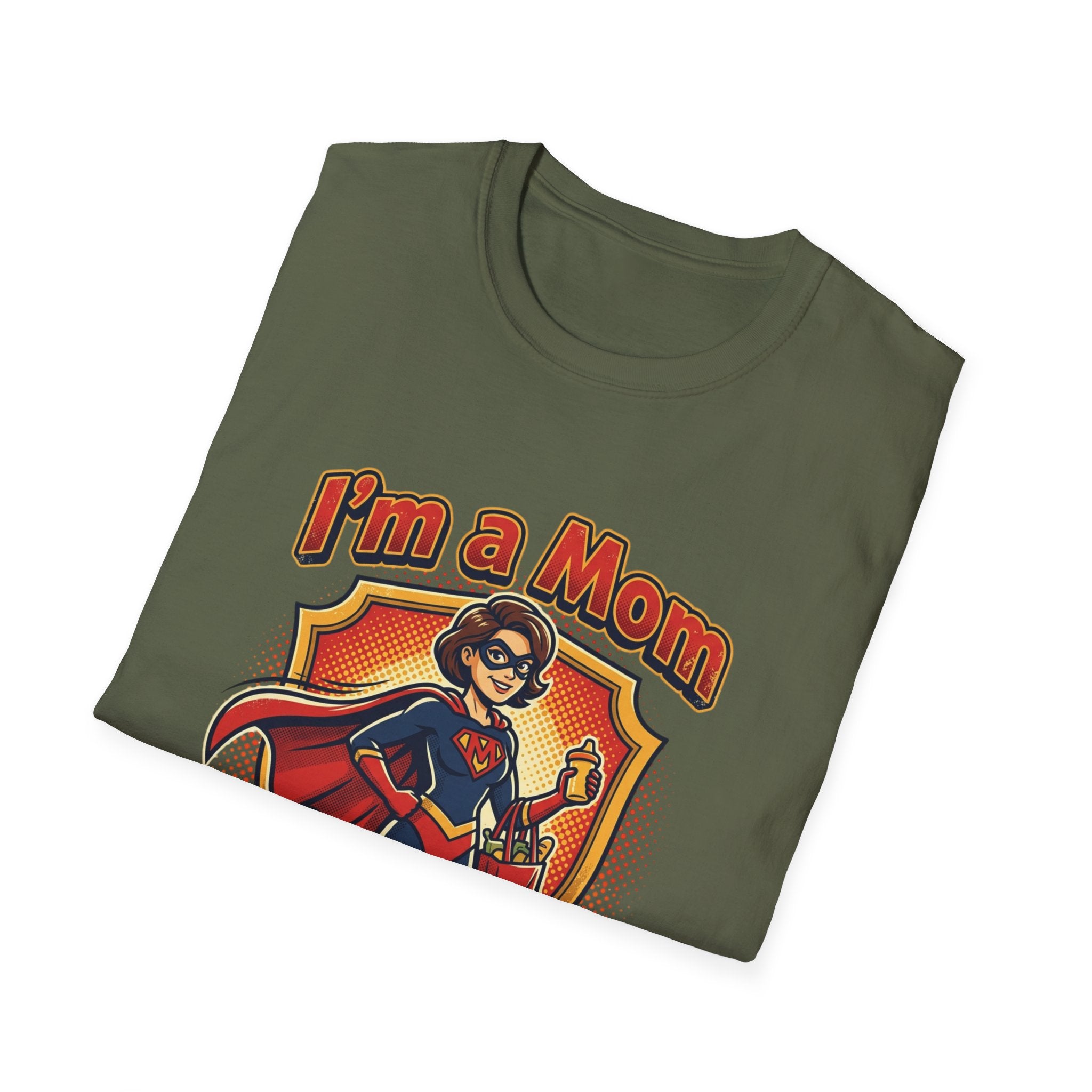 I'm a Mom superhero mom T-Shirt | mom superhero illustration