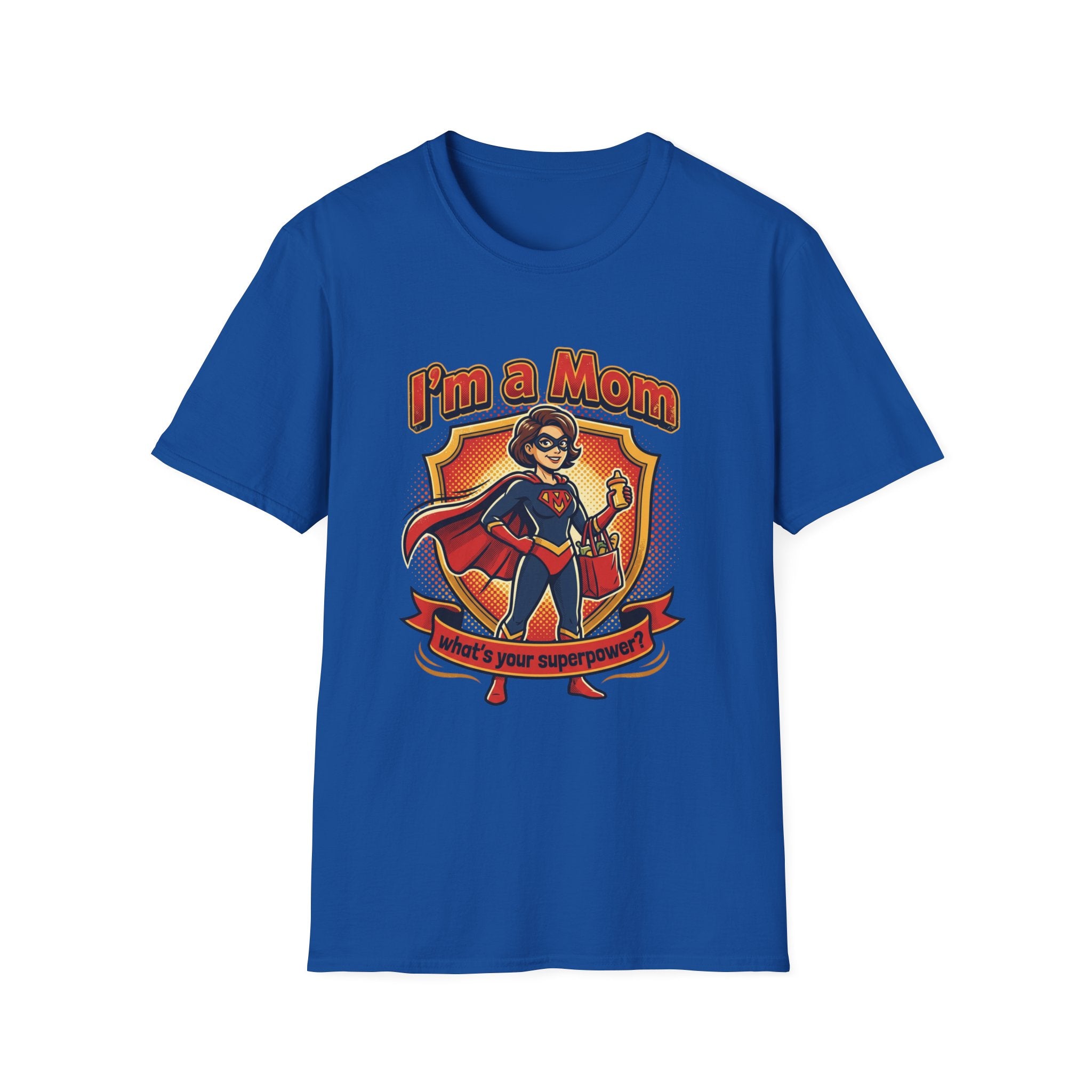 I'm a Mom superhero mom T-Shirt | mom superhero illustration