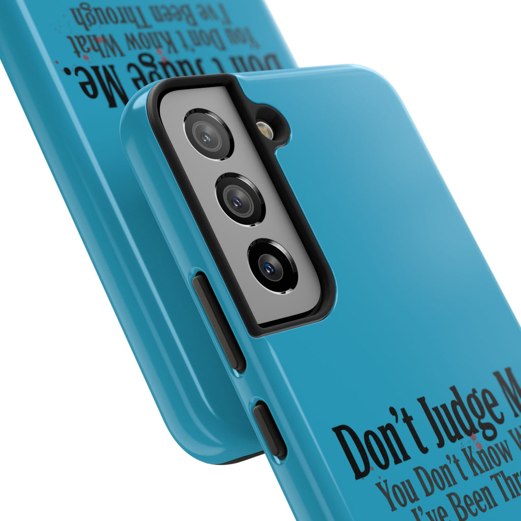 Don't Judge Me Quote Tough phone case | Tough Phone Case, teal typography