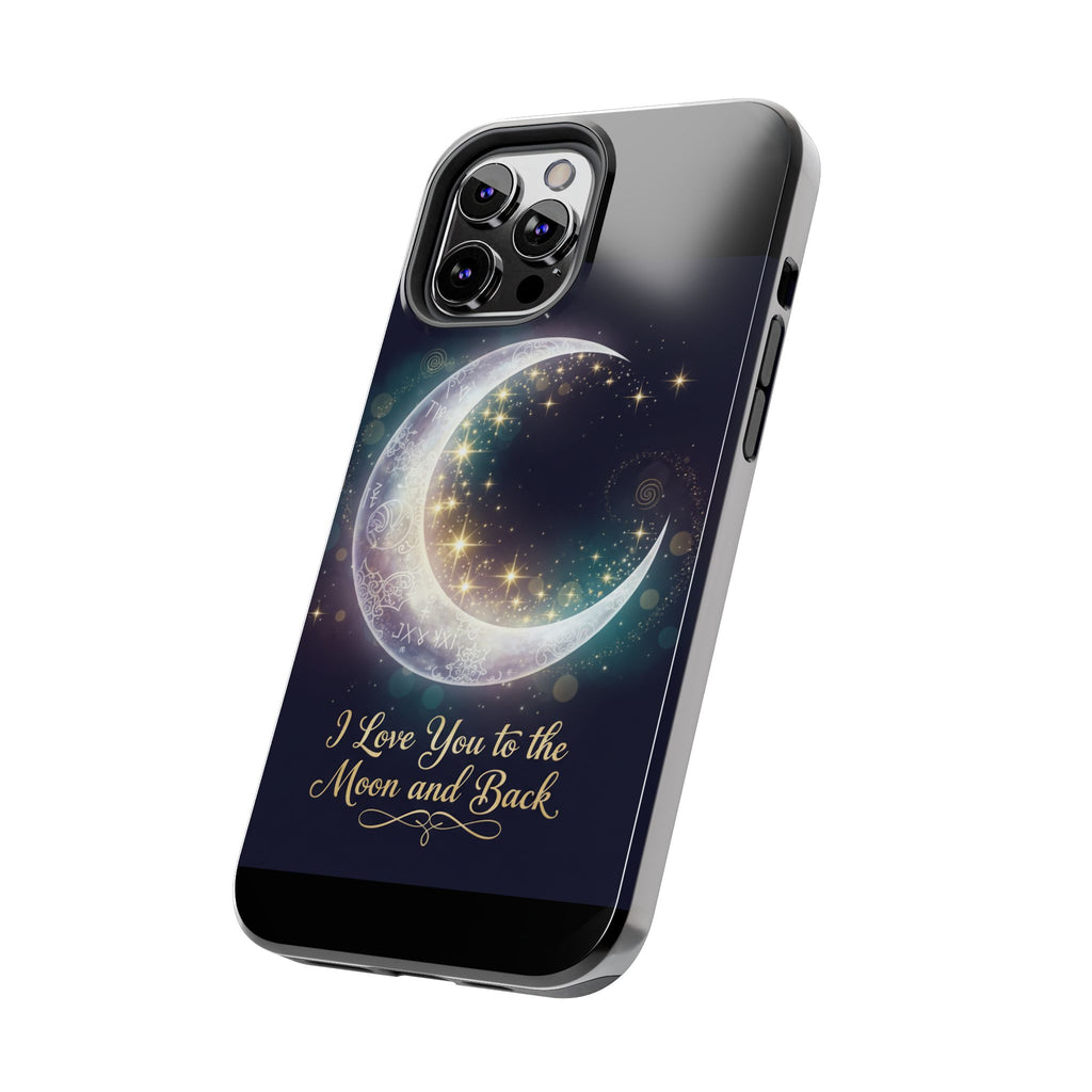 I Love You to the Moon and Back iPhone Case | Moon and Stars Tough Case
