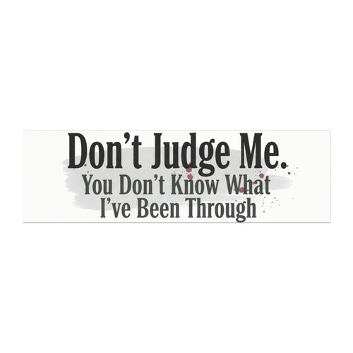 'Don't Judge Me' Car Magnet – Funny Relatable Bumper Sticker Magnet