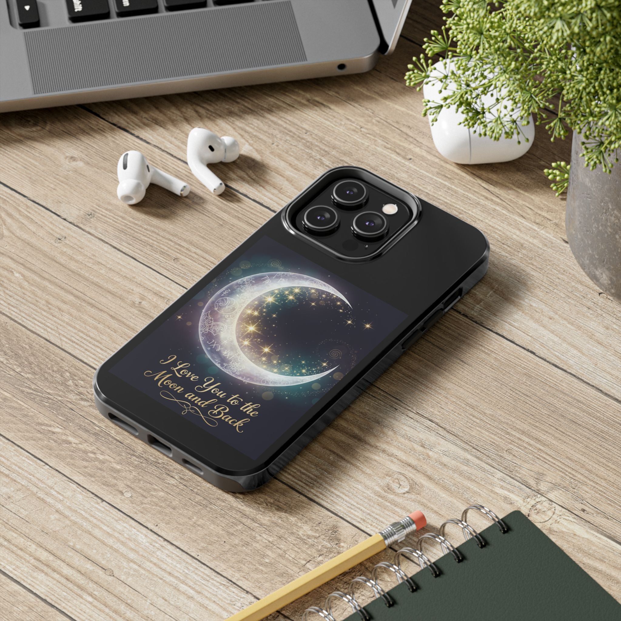 I Love You to the Moon and Back Phone Case | Moon Crescent Stars