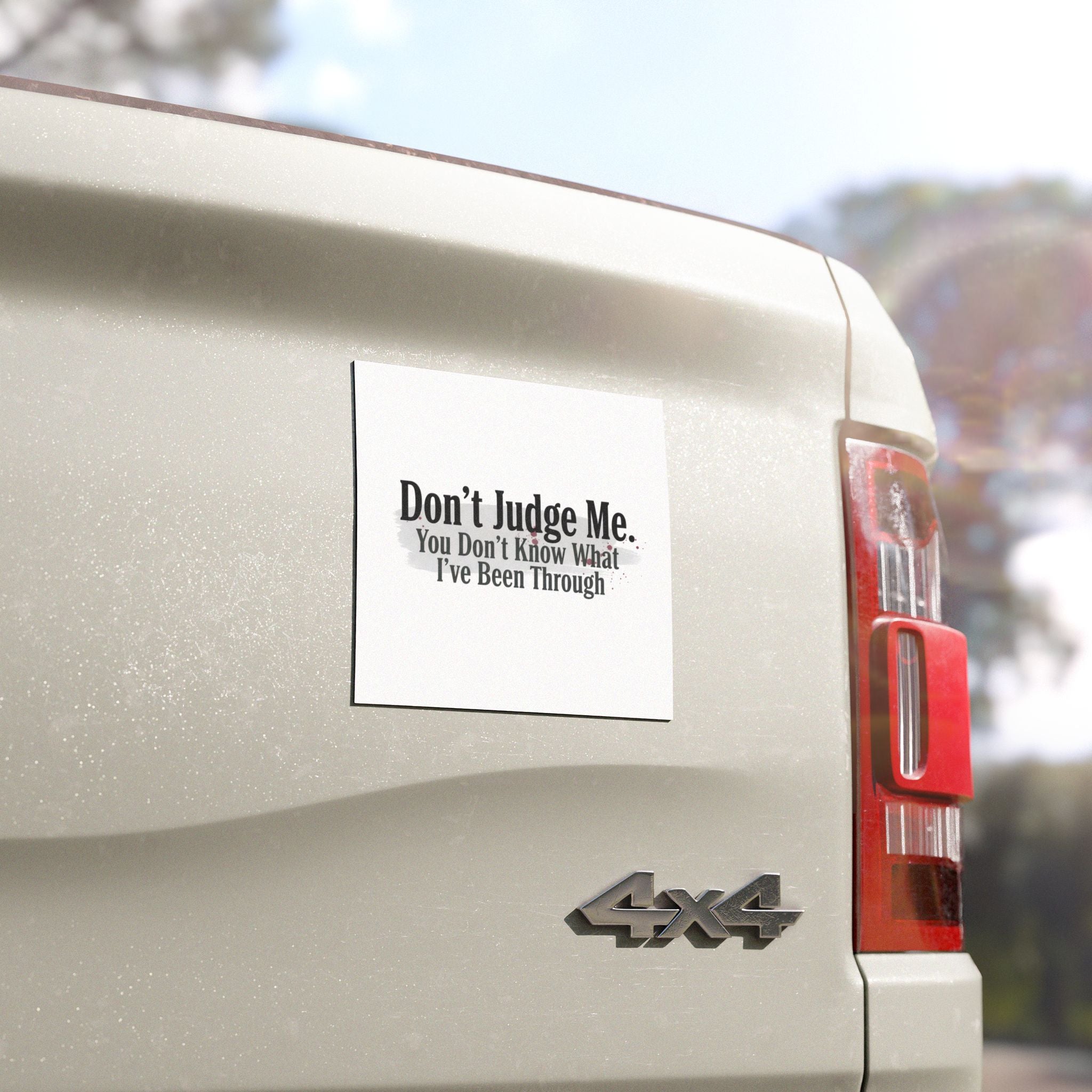 'Don't Judge Me' Car Magnet – Funny Relatable Bumper Sticker Magnet