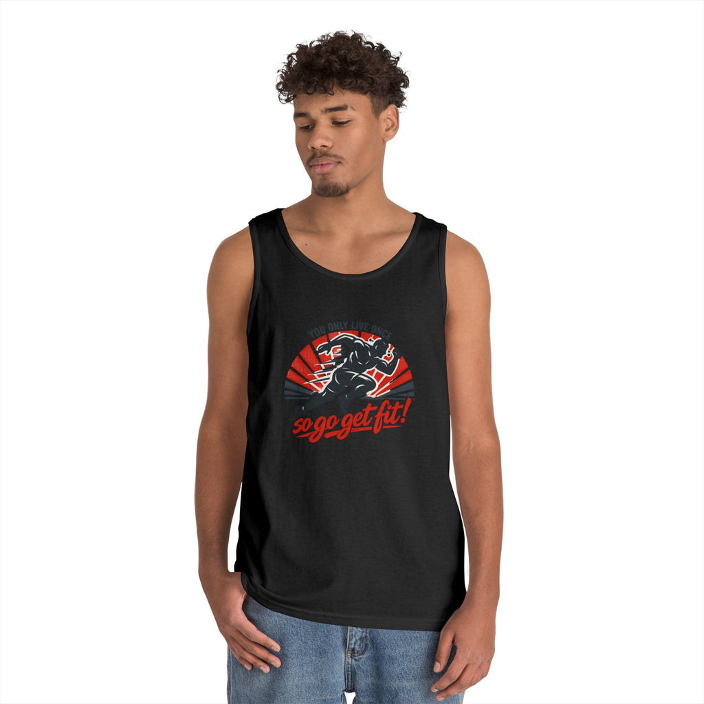 You Only Live Once So Go Get Fit tank top | Fitness Motivational Workout Tee