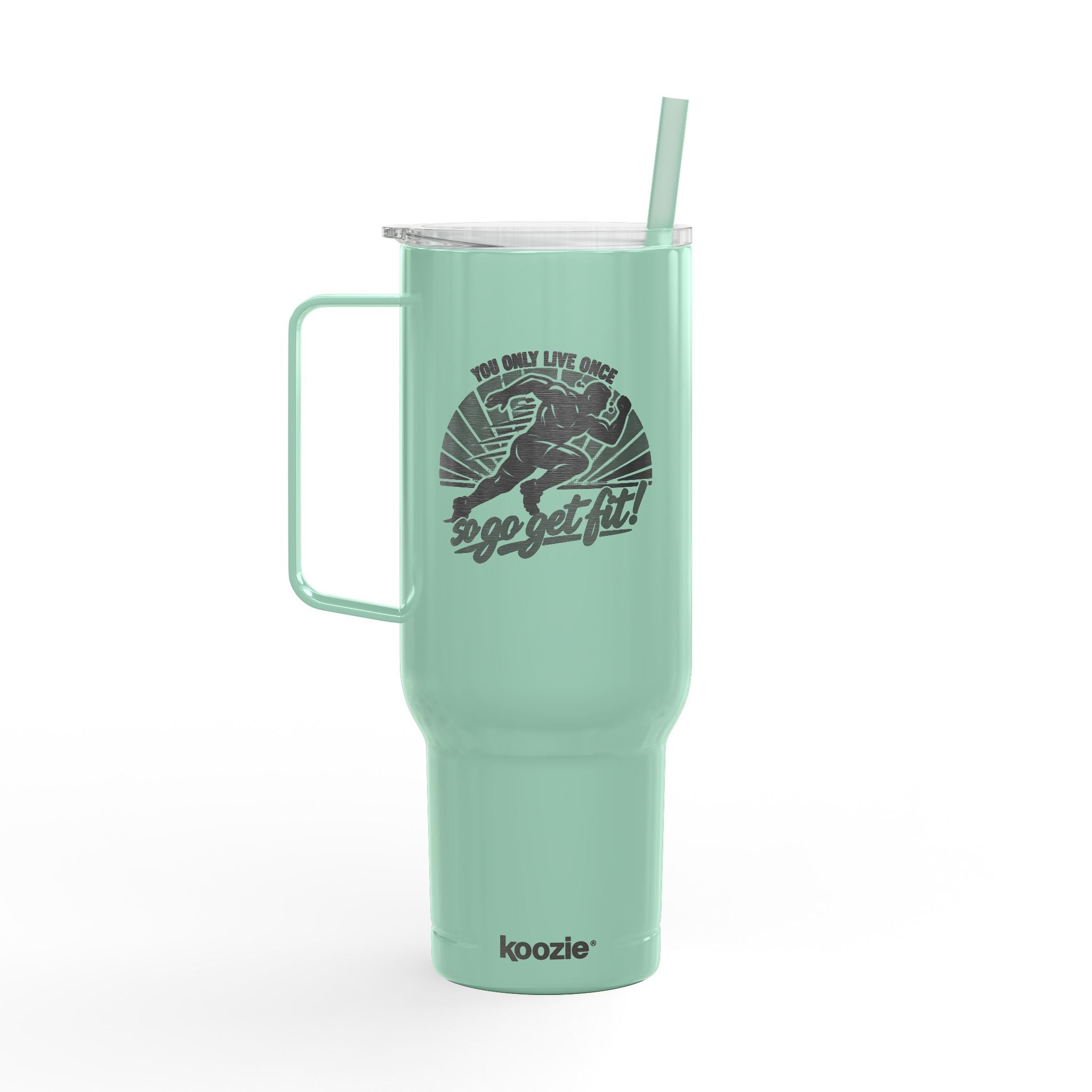 You Only Live Once, So Go Get Fit Tumbler 40oz Engraved Insulated