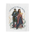 I Will Fight For You Not With You Blanket | Knight and Princess Illustration