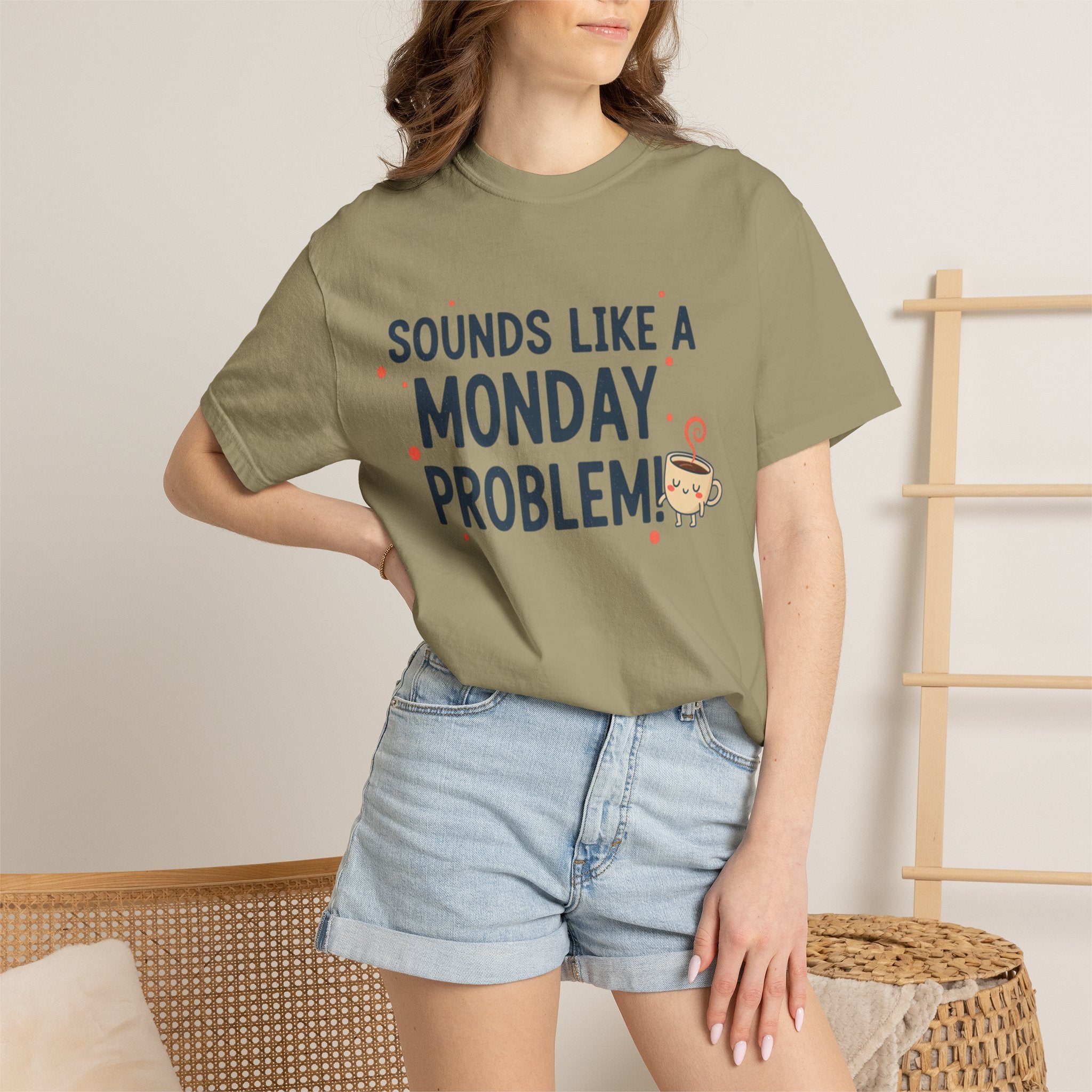 Sounds Like a Monday Problem T-shirt | Coffee Cartoon, Funny Text Tee