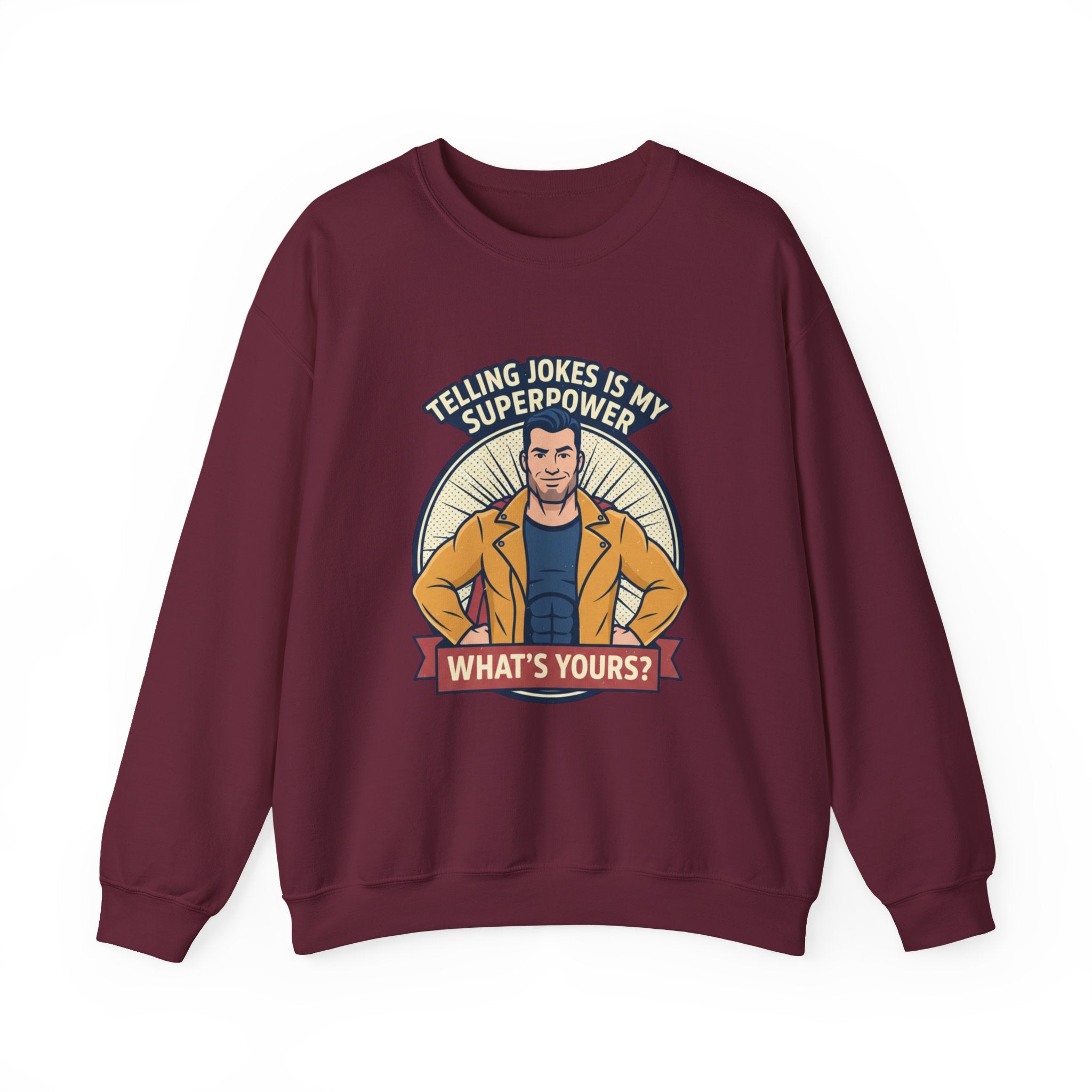 "Telling Jokes Is My Superpower" Graphic Sweatshirt