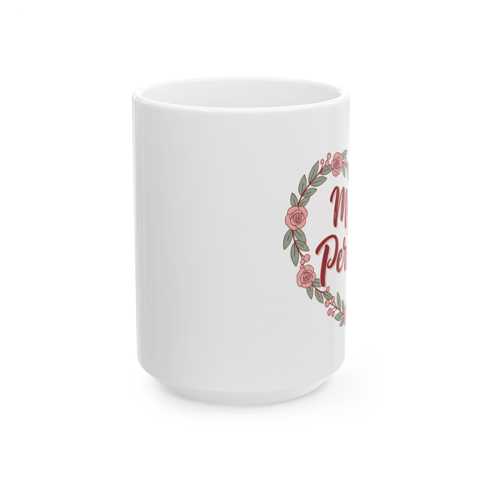 My Person Coffee Mug | Floral Wreath Ceramic Mug