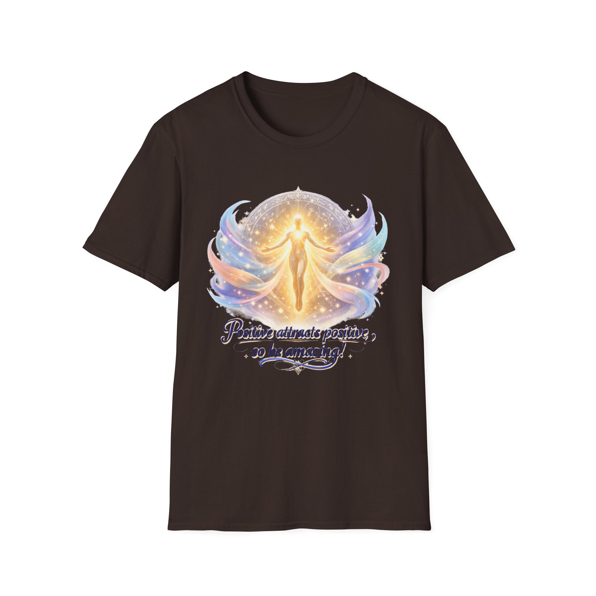 "Positive attracts positive, so be amazing!"- Positive Energy Graphic T-Shirt