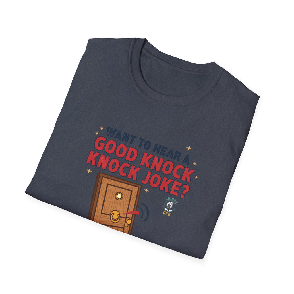 'Want to Hear a Good Knock Knock Joke?' T-Shirt — Novelty Door Cartoon Tee