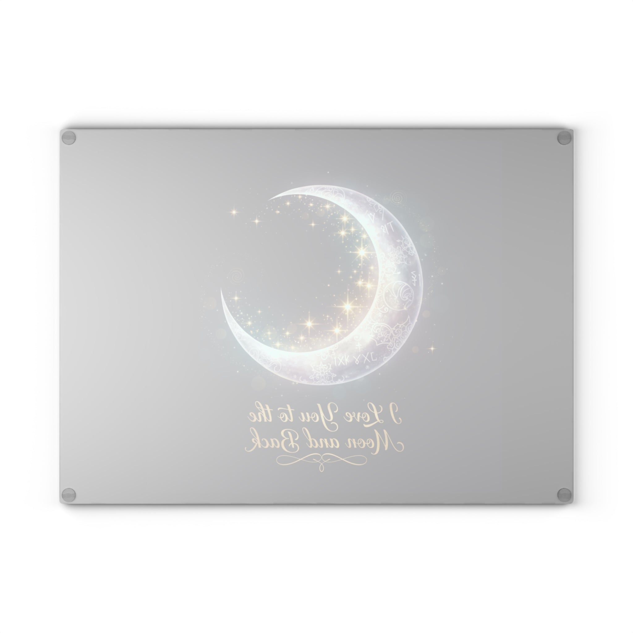 I Love You to the Moon and Back Glass Cutting Board | Crescent Moon Stars