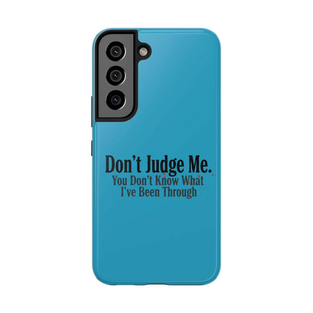 Don't Judge Me Quote Tough phone case | Tough Phone Case, teal typography