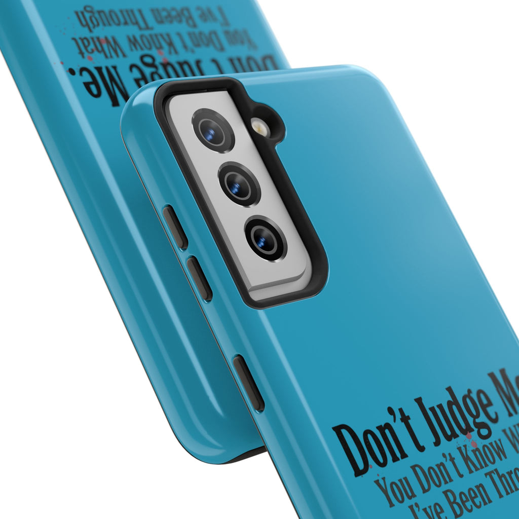 Don't Judge Me Quote Tough phone case | Tough Phone Case, teal typography