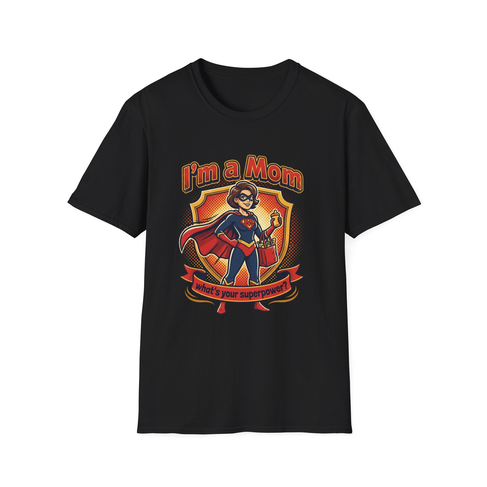 I'm a Mom superhero mom T-Shirt | mom superhero illustration