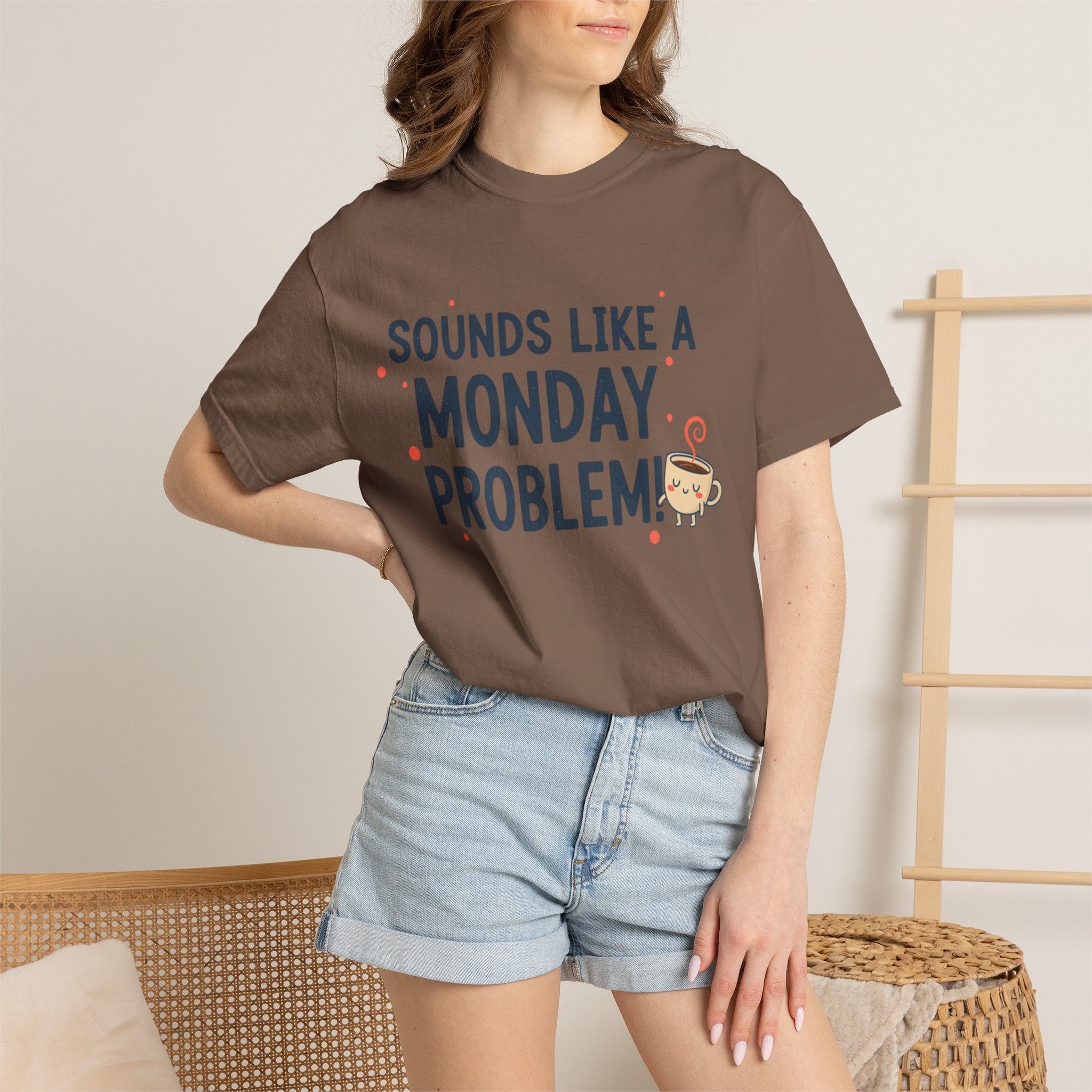Sounds Like a Monday Problem T-shirt | Coffee Cartoon, Funny Text Tee