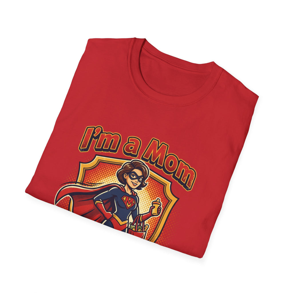 I'm a Mom superhero mom T-Shirt | mom superhero illustration