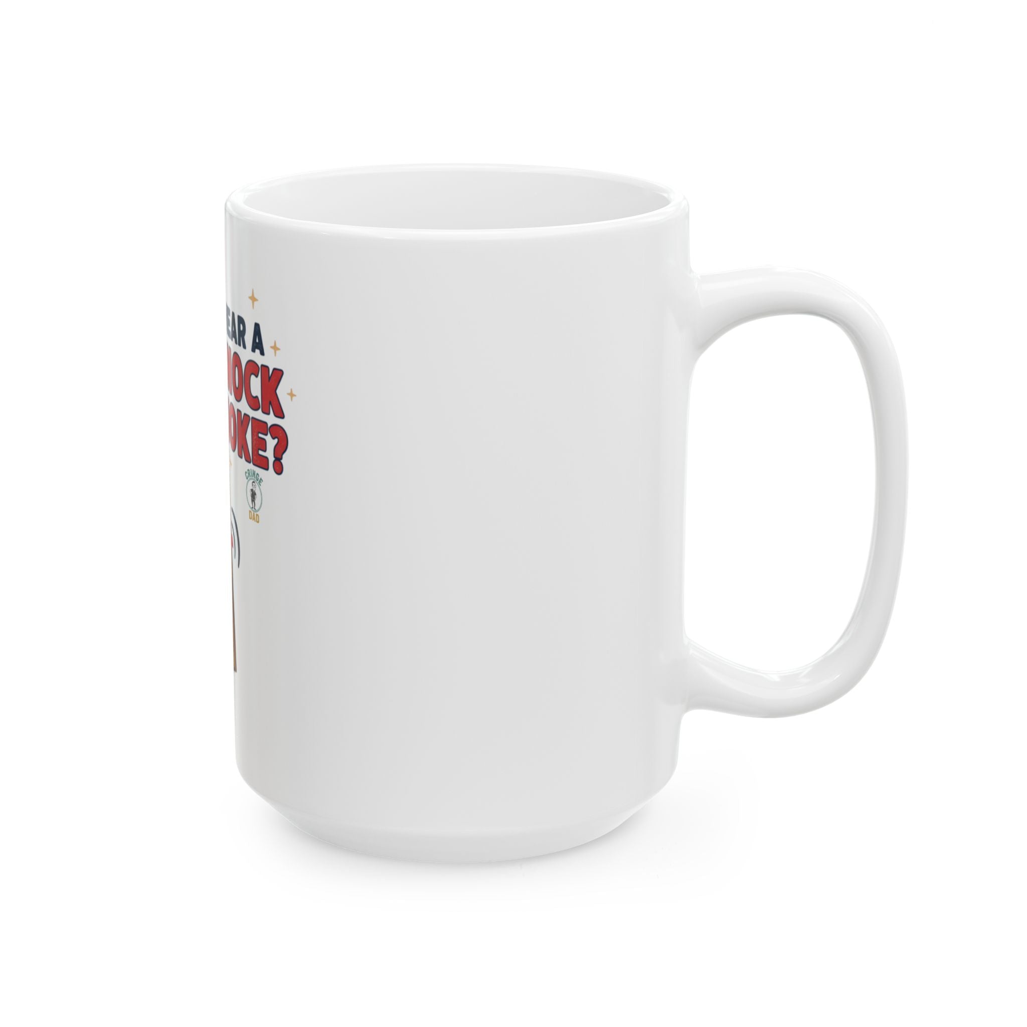 Want to Hear a Good Knock Knock Joke? Mug | Funny Door Illustration Ceramic Mug