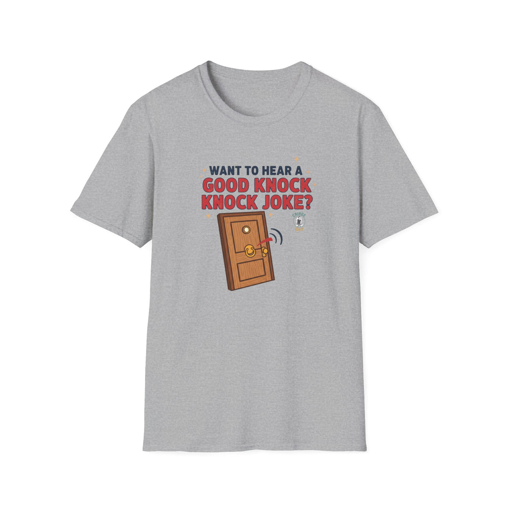 'Want to Hear a Good Knock Knock Joke?' T-Shirt — Novelty Door Cartoon Tee