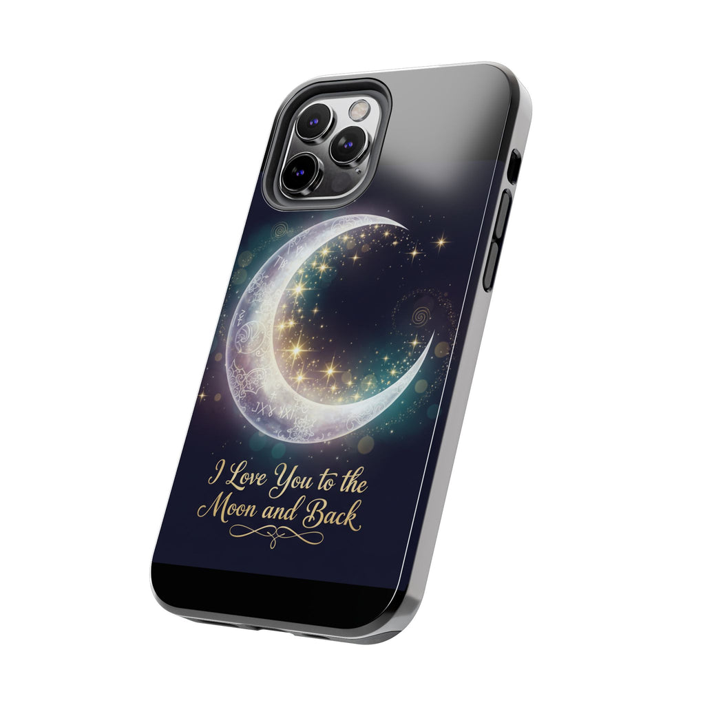 I Love You to the Moon and Back iPhone Case | Moon and Stars Tough Case