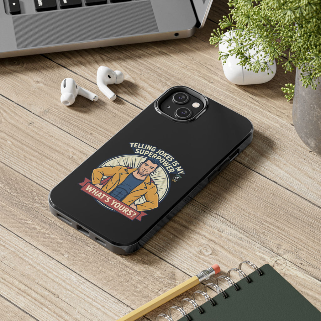 Telling Jokes Is My Superpower Phone Case | Humorous Man Illustration