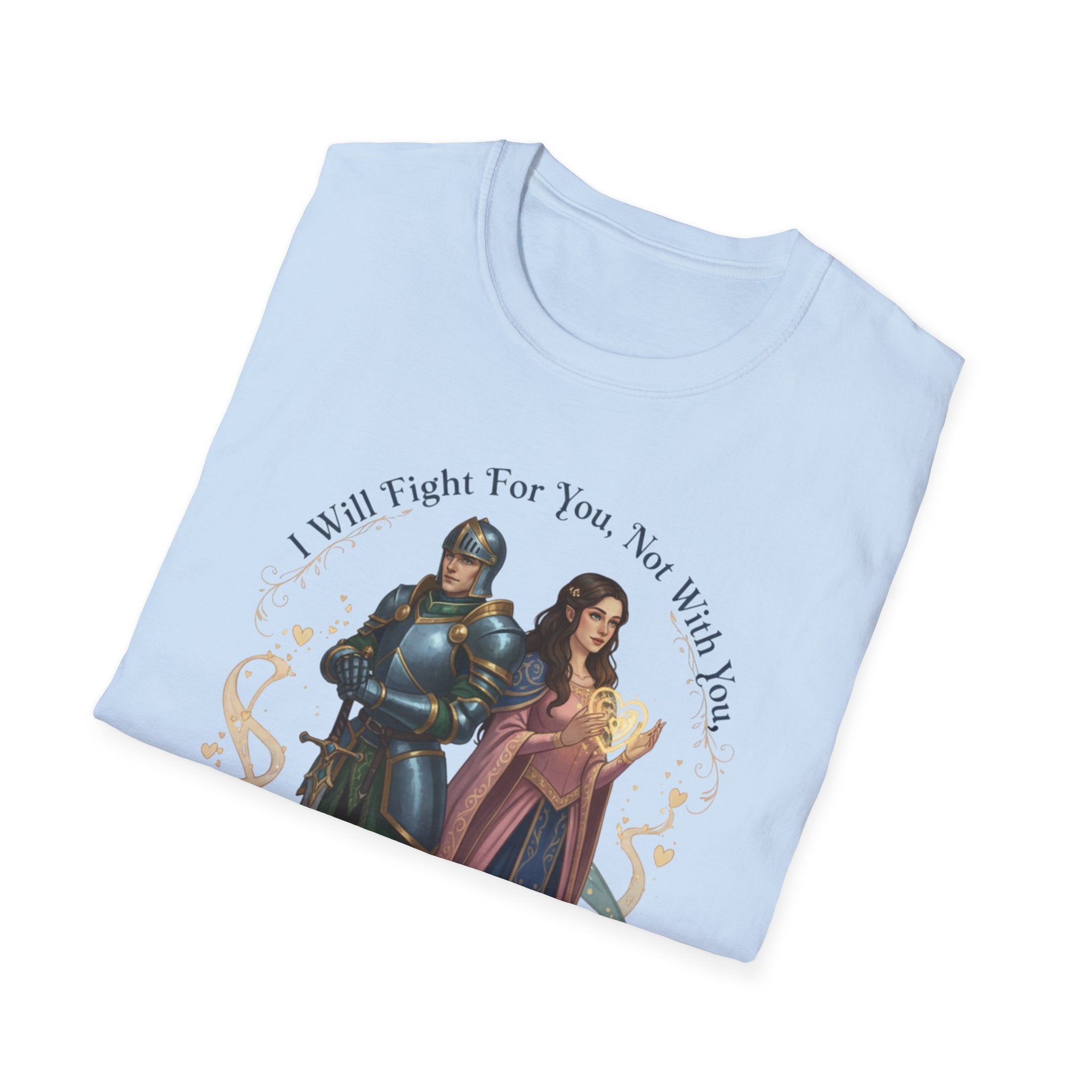 I Will Fight For You, Not With You Illustration T-Shirt | Fantasy Couple, Viper Motif