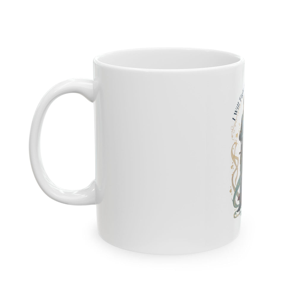 I Will Fight For You, Not With You Illustration Mug