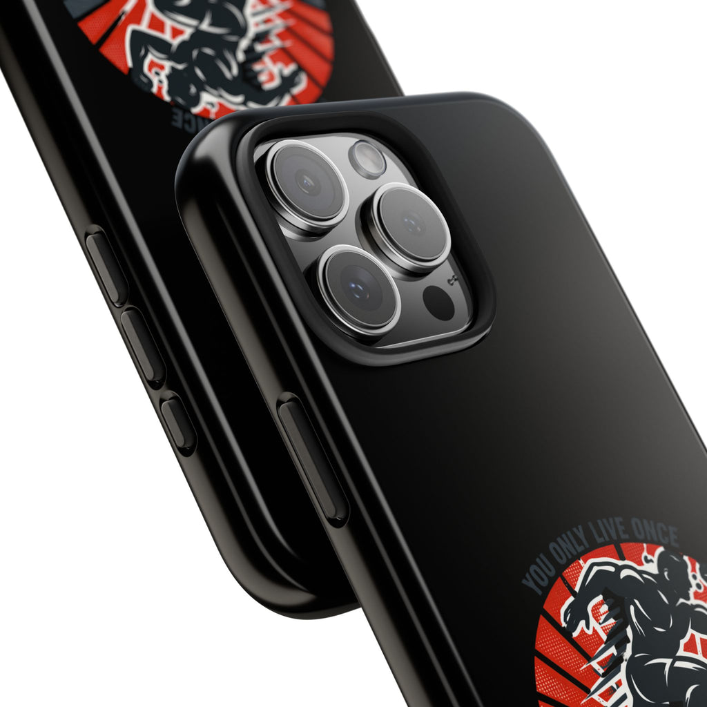 You Only Live Once So Go Get Fit phone case | Tough Phone Case, motivational fitness design