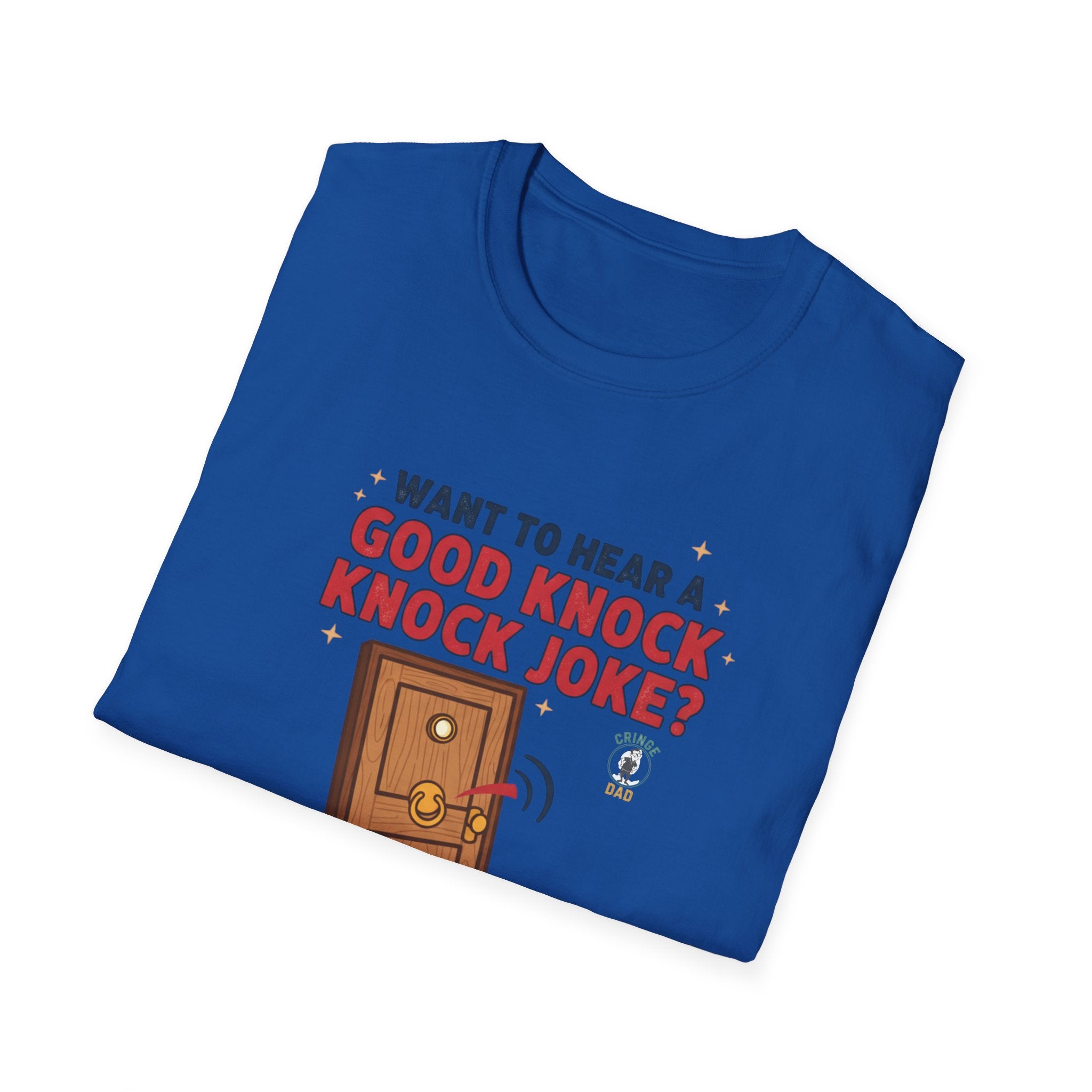 'Want to Hear a Good Knock Knock Joke?' T-Shirt — Novelty Door Cartoon Tee