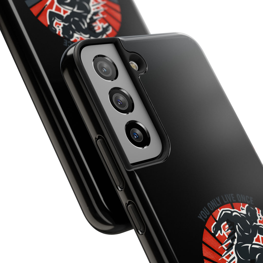 You Only Live Once So Go Get Fit phone case | Tough Phone Case, motivational fitness design