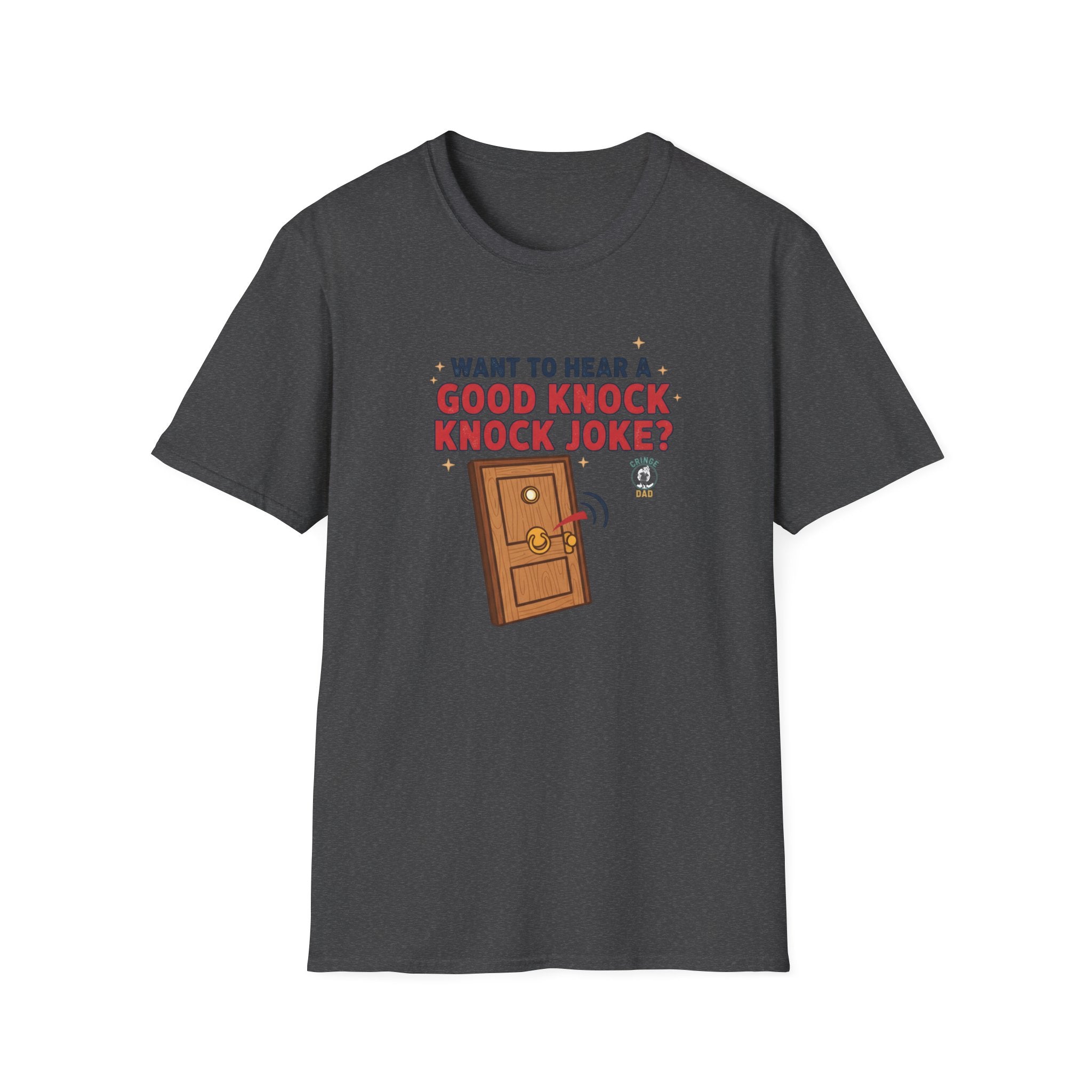 'Want to Hear a Good Knock Knock Joke?' T-Shirt — Novelty Door Cartoon Tee