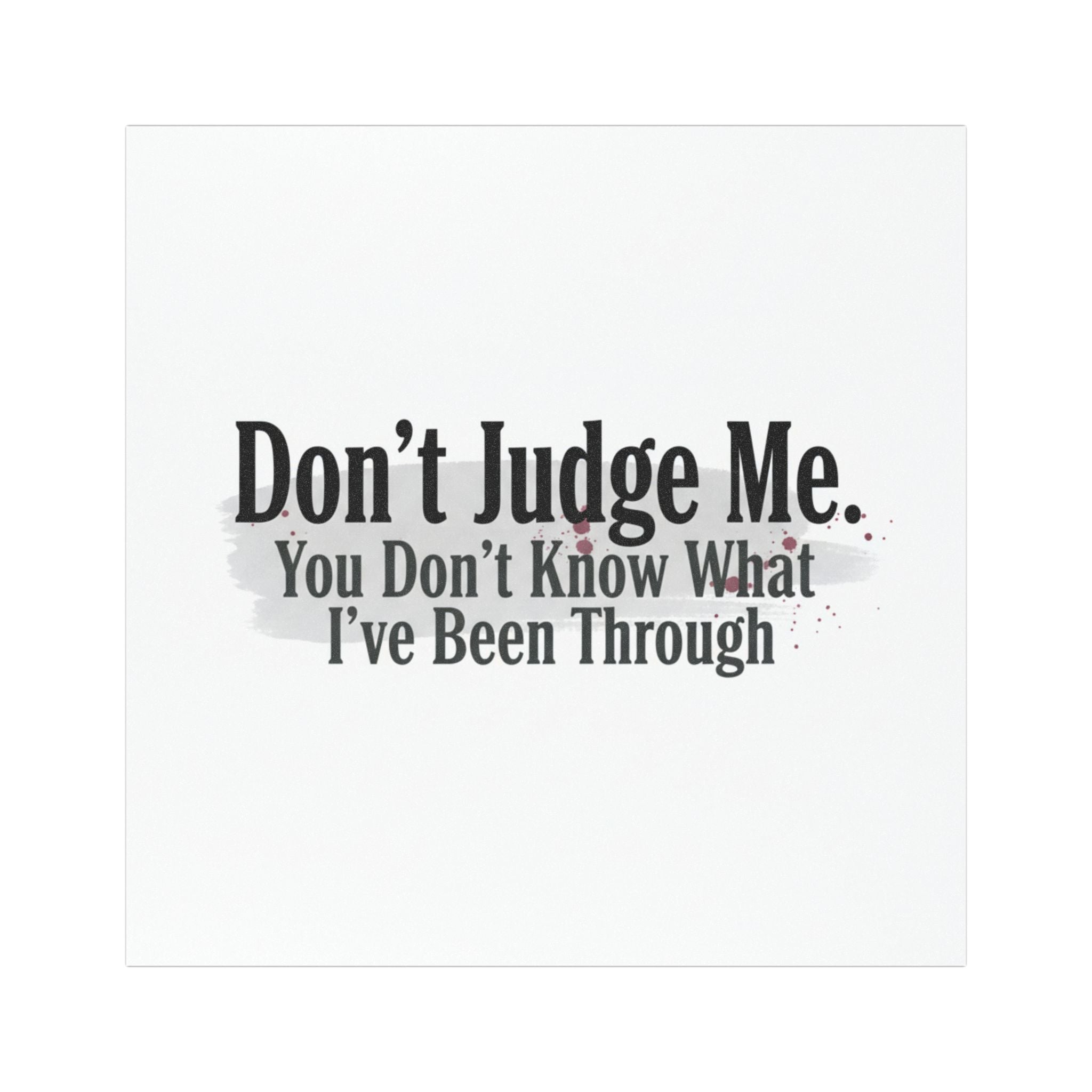 'Don't Judge Me' Car Magnet – Funny Relatable Bumper Sticker Magnet