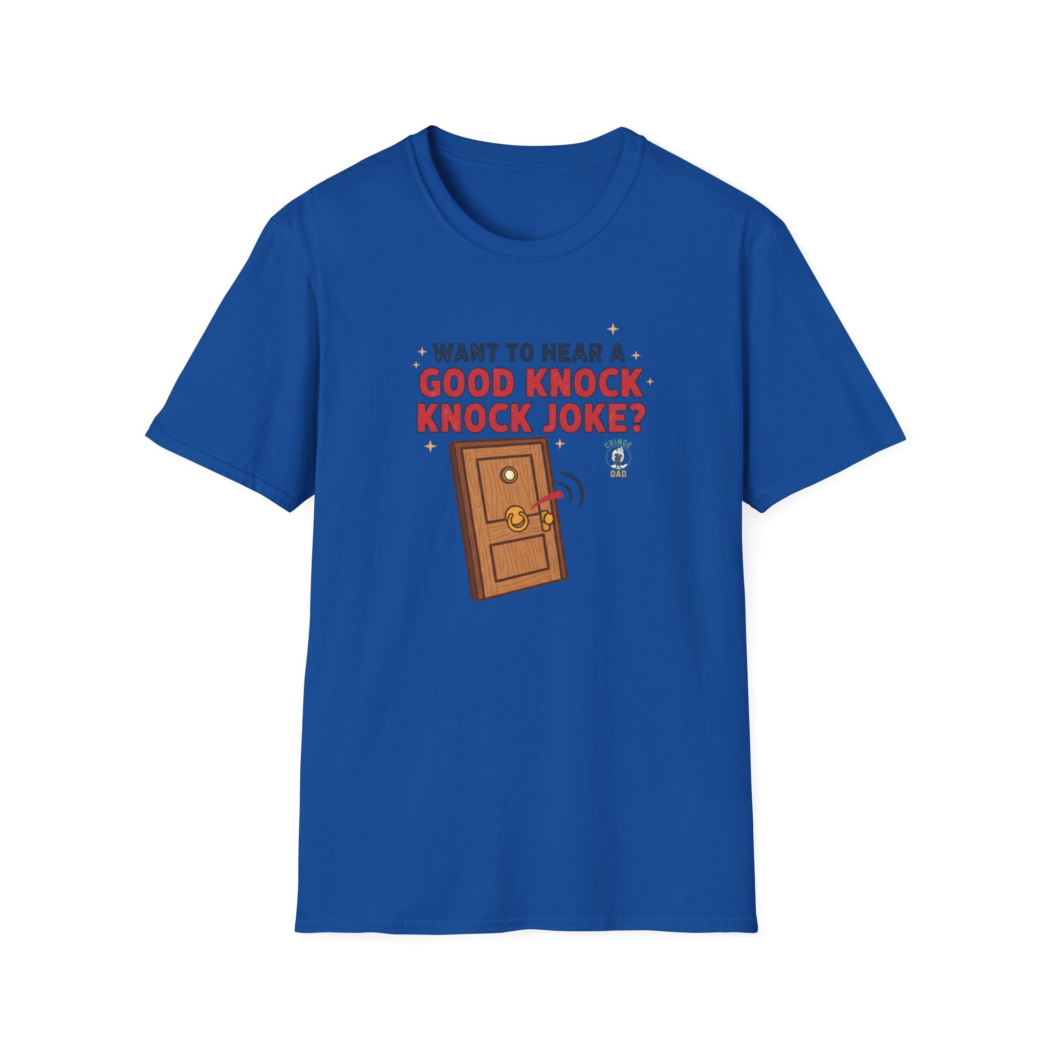 'Want to Hear a Good Knock Knock Joke?' T-Shirt — Novelty Door Cartoon Tee