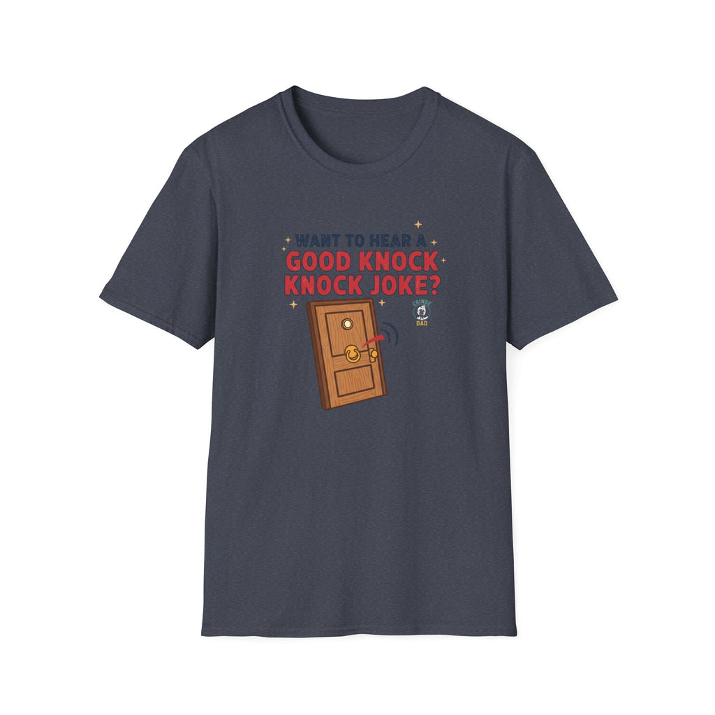 'Want to Hear a Good Knock Knock Joke?' T-Shirt — Novelty Door Cartoon Tee