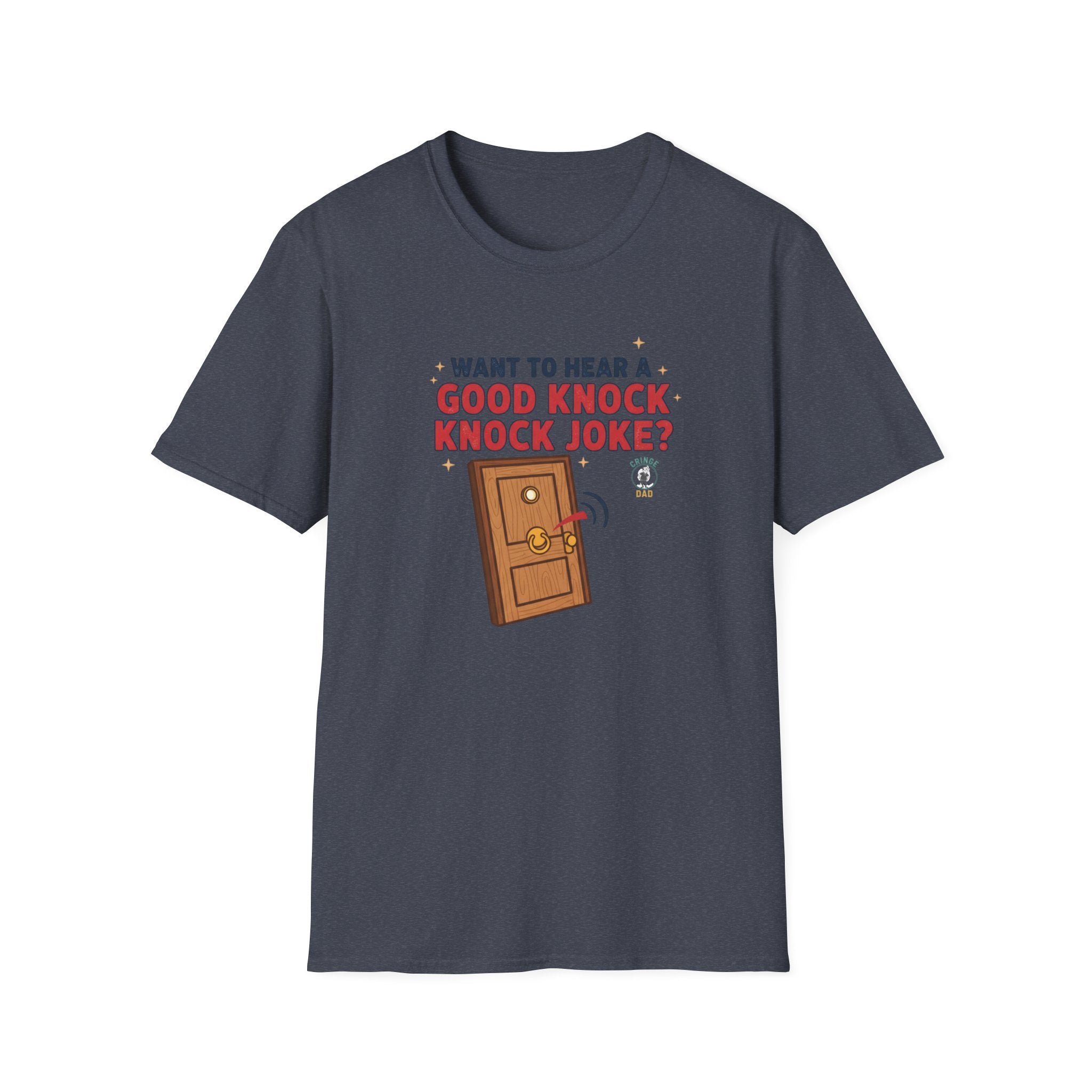 'Want to Hear a Good Knock Knock Joke?' T-Shirt — Novelty Door Cartoon Tee
