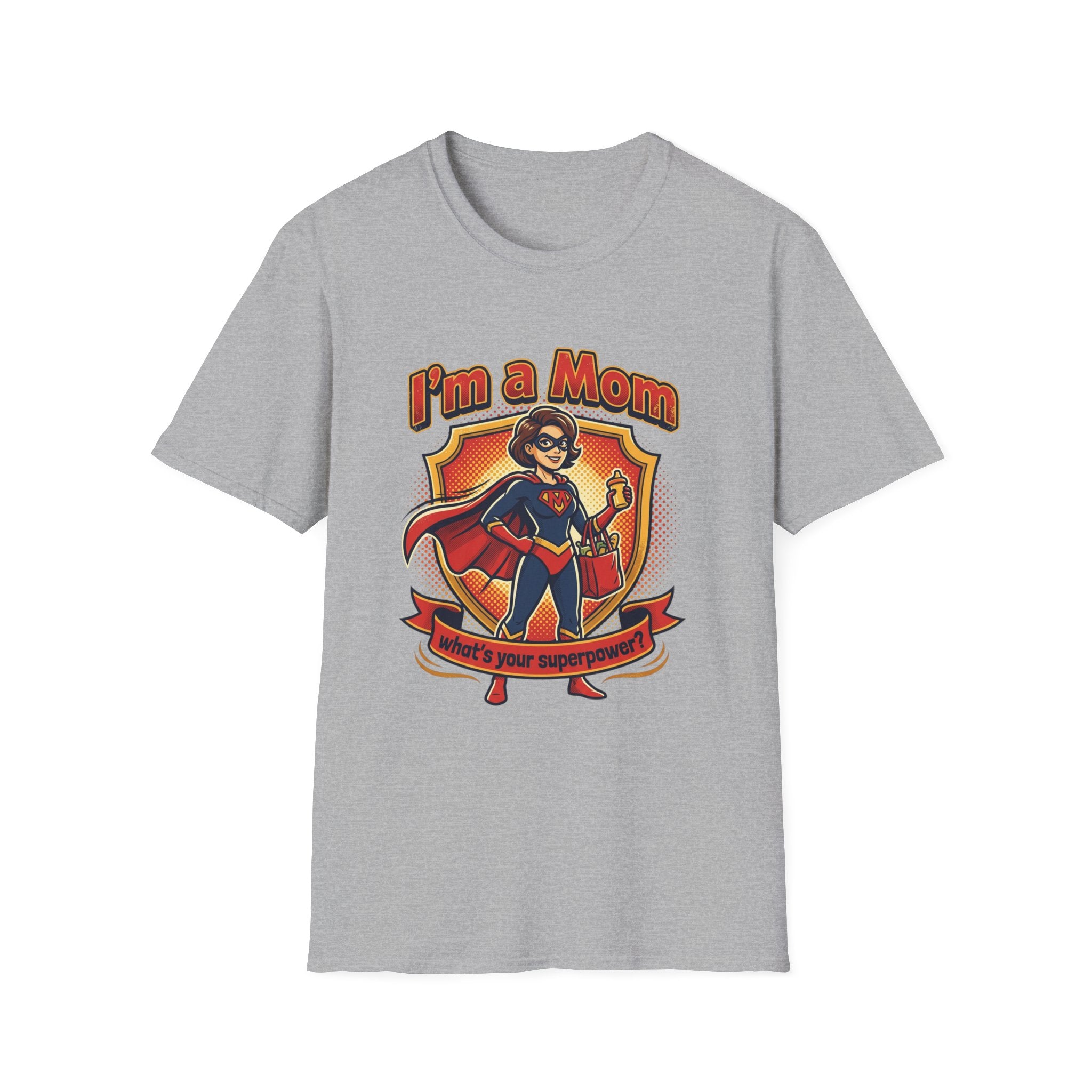 I'm a Mom superhero mom T-Shirt | mom superhero illustration